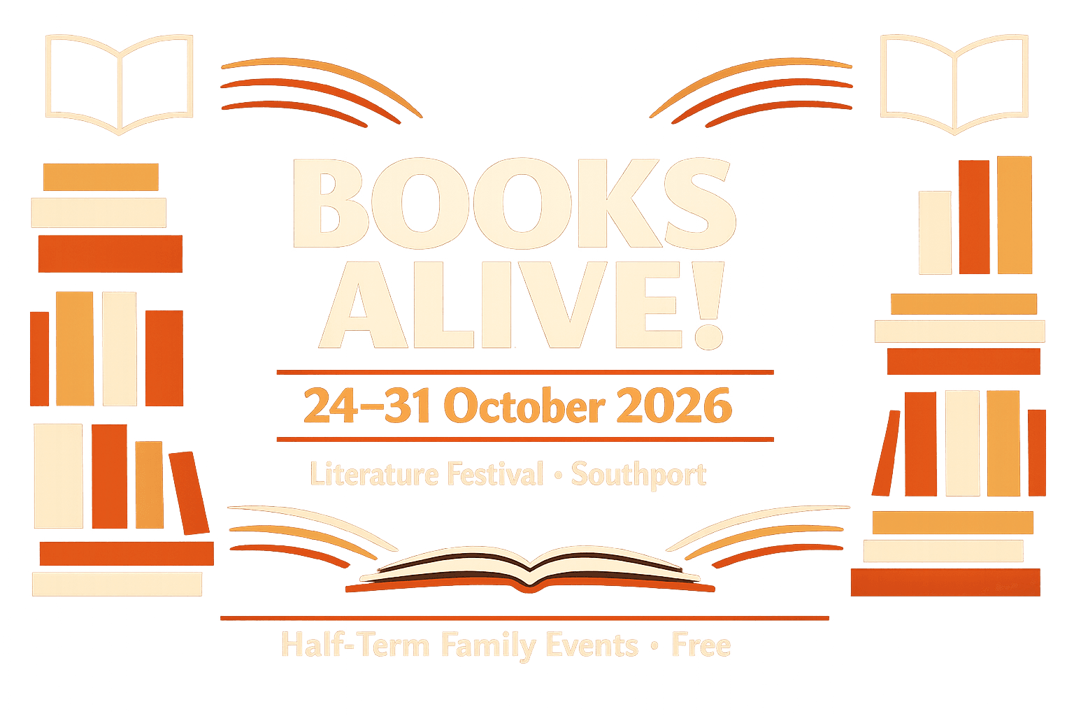 Books Alive! Literature Festival Southport 2026 — half-term family events