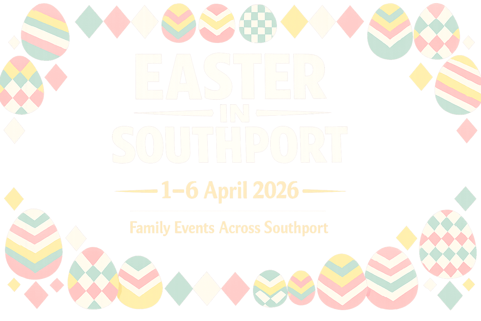 Easter in Southport 2026